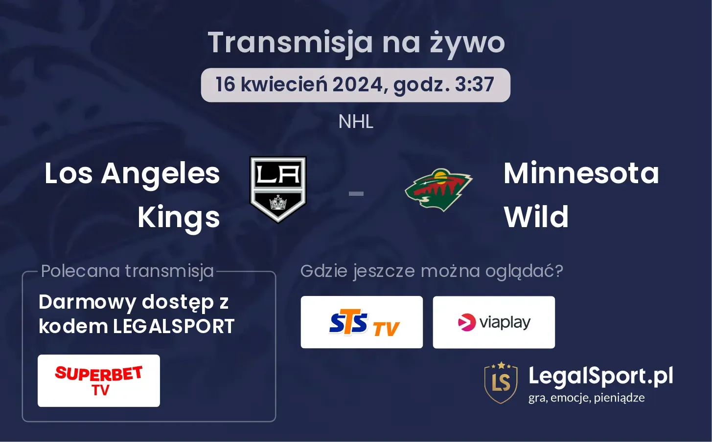 Los Angeles Kings - Minnesota Wild transmisja na żywo