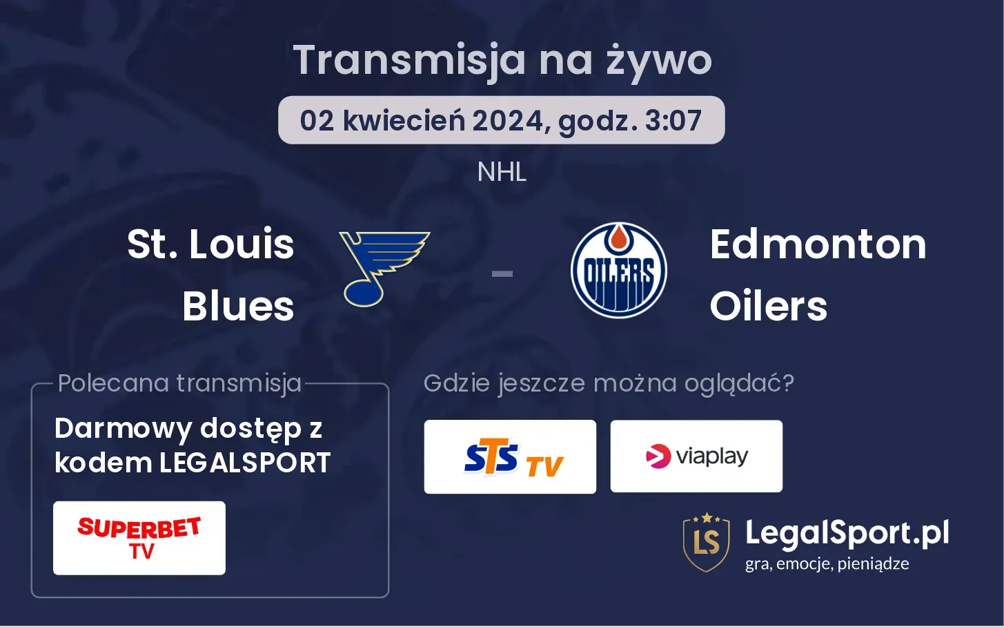 St. Louis Blues - Edmonton Oilers transmisja na żywo