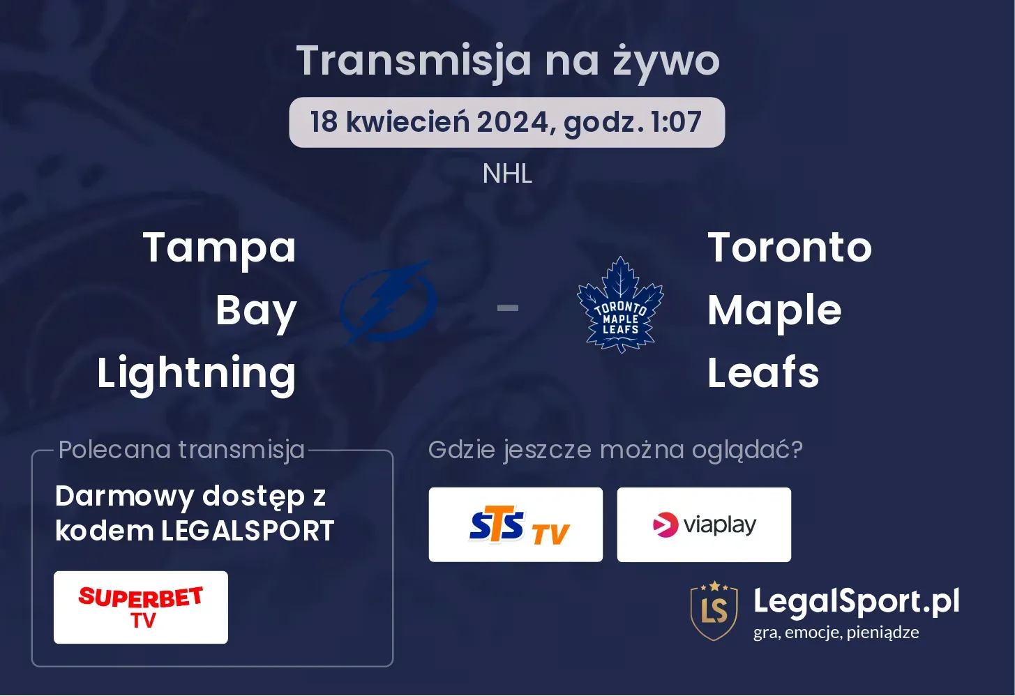 Tampa Bay Lightning - Toronto Maple Leafs transmisja na żywo