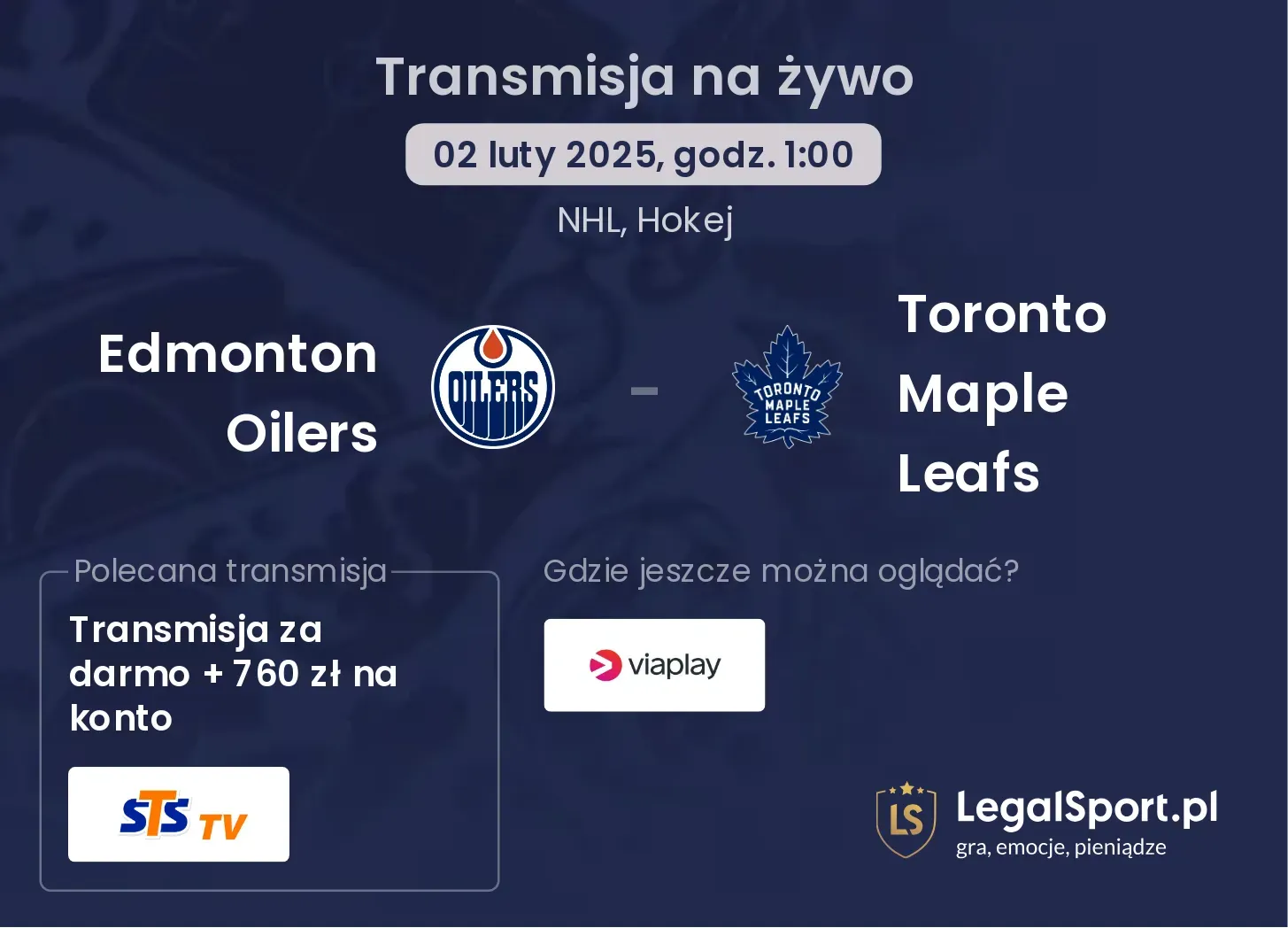 Edmonton Oilers - Toronto Maple Leafs gdzie oglądać?