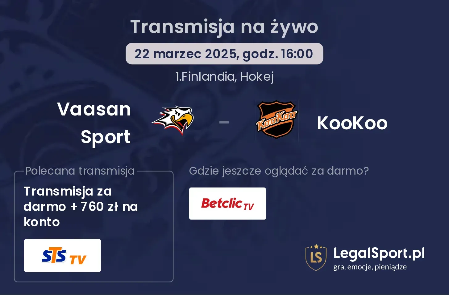 Vaasan Sport - KooKoo gdzie oglądać?