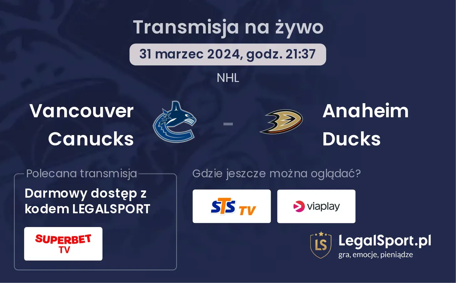 Vancouver Canucks - Anaheim Ducks transmisja na żywo