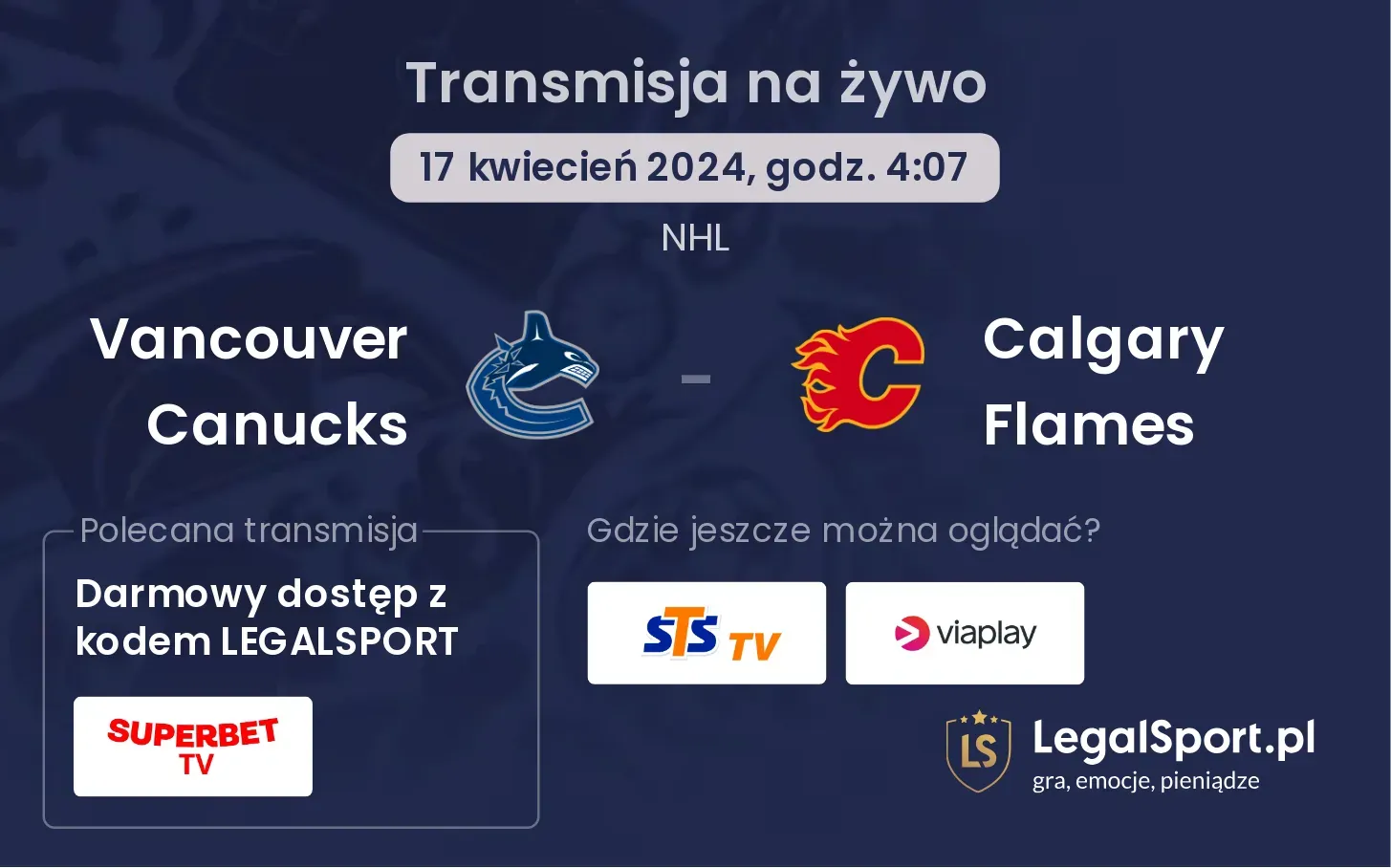 Vancouver Canucks - Calgary Flames transmisja na żywo