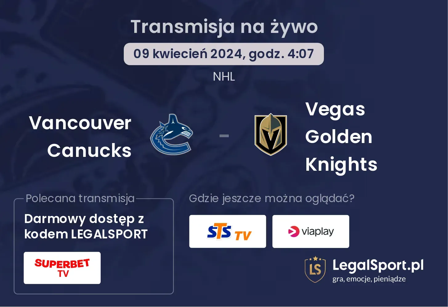 Vancouver Canucks - Vegas Golden Knights transmisja na żywo