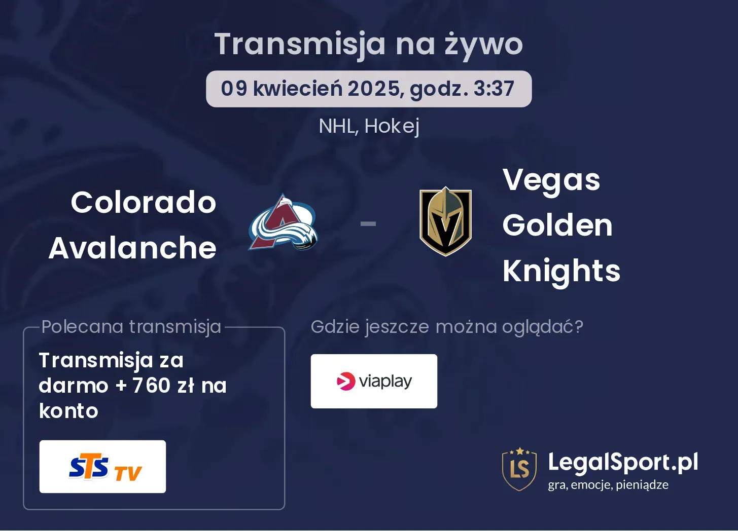 Colorado Avalanche - Vegas Golden Knights gdzie oglądać?