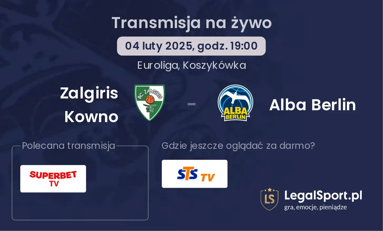 Zalgiris Kowno - Alba Berlin gdzie oglądać transmisję?