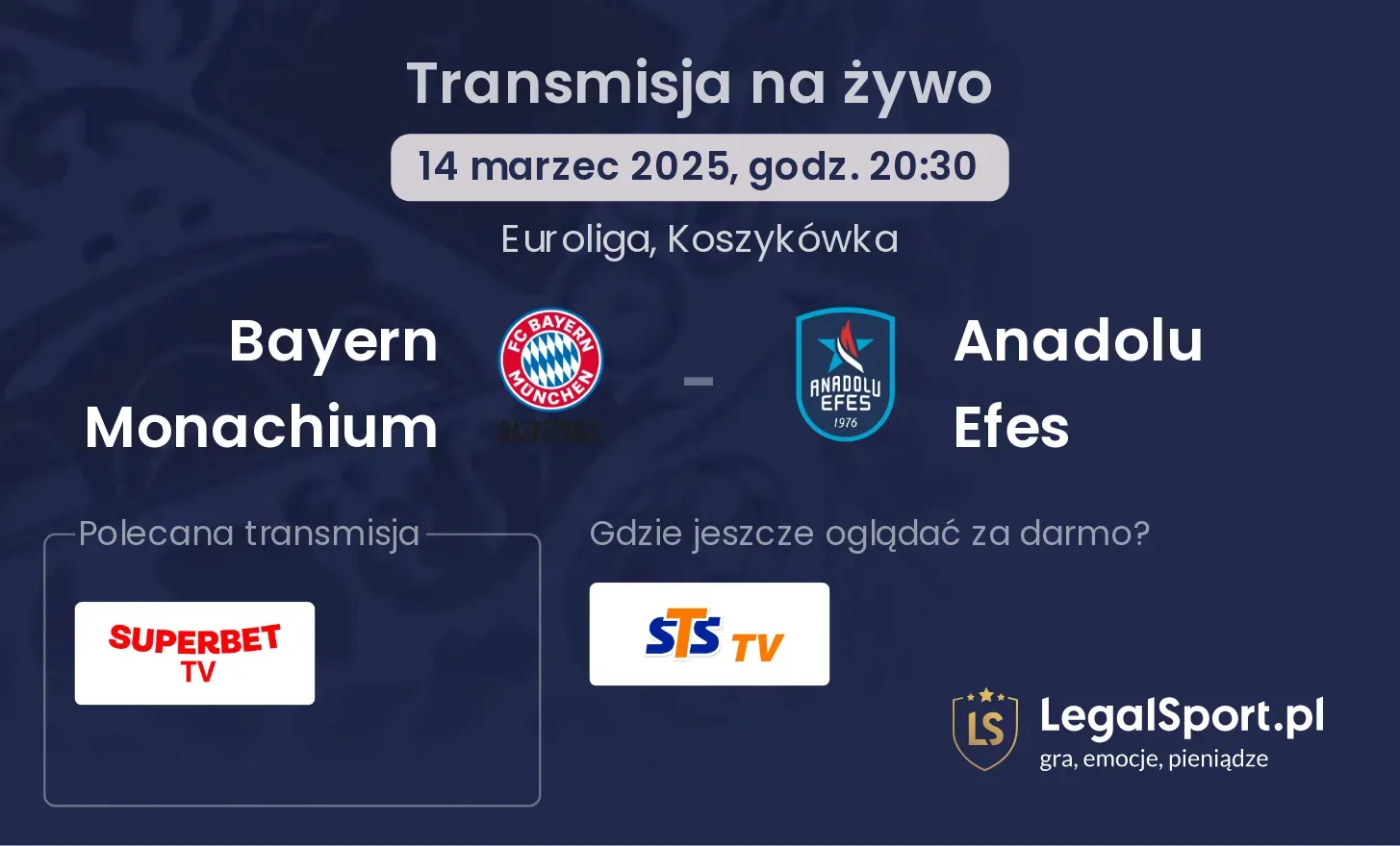 Bayern Monachium - Anadolu Efes gdzie oglądać?