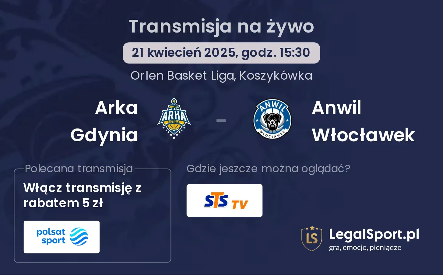 Arka Gdynia - Anwil Włocławek gdzie oglądać?