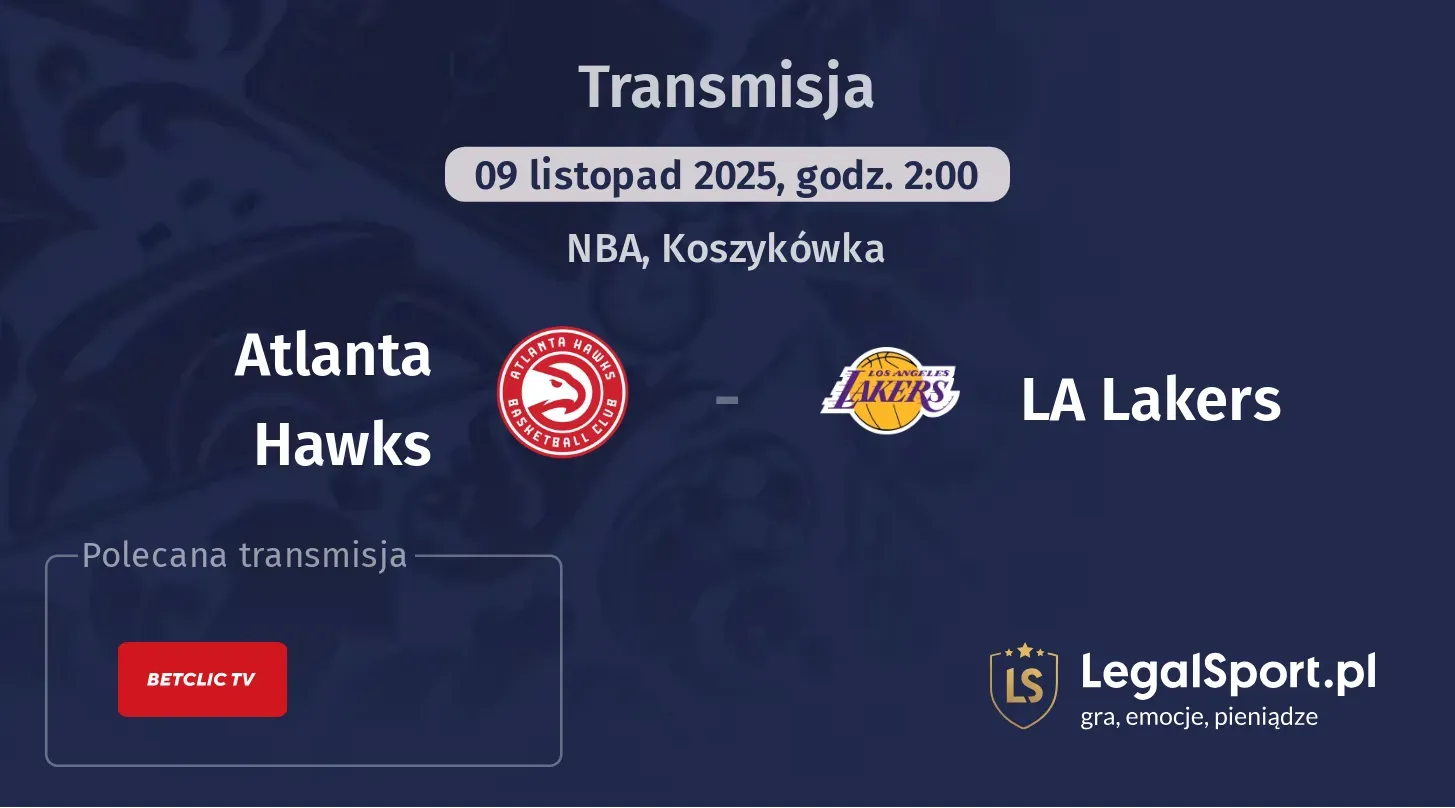Atlanta Hawks - LA Lakers Transmisje