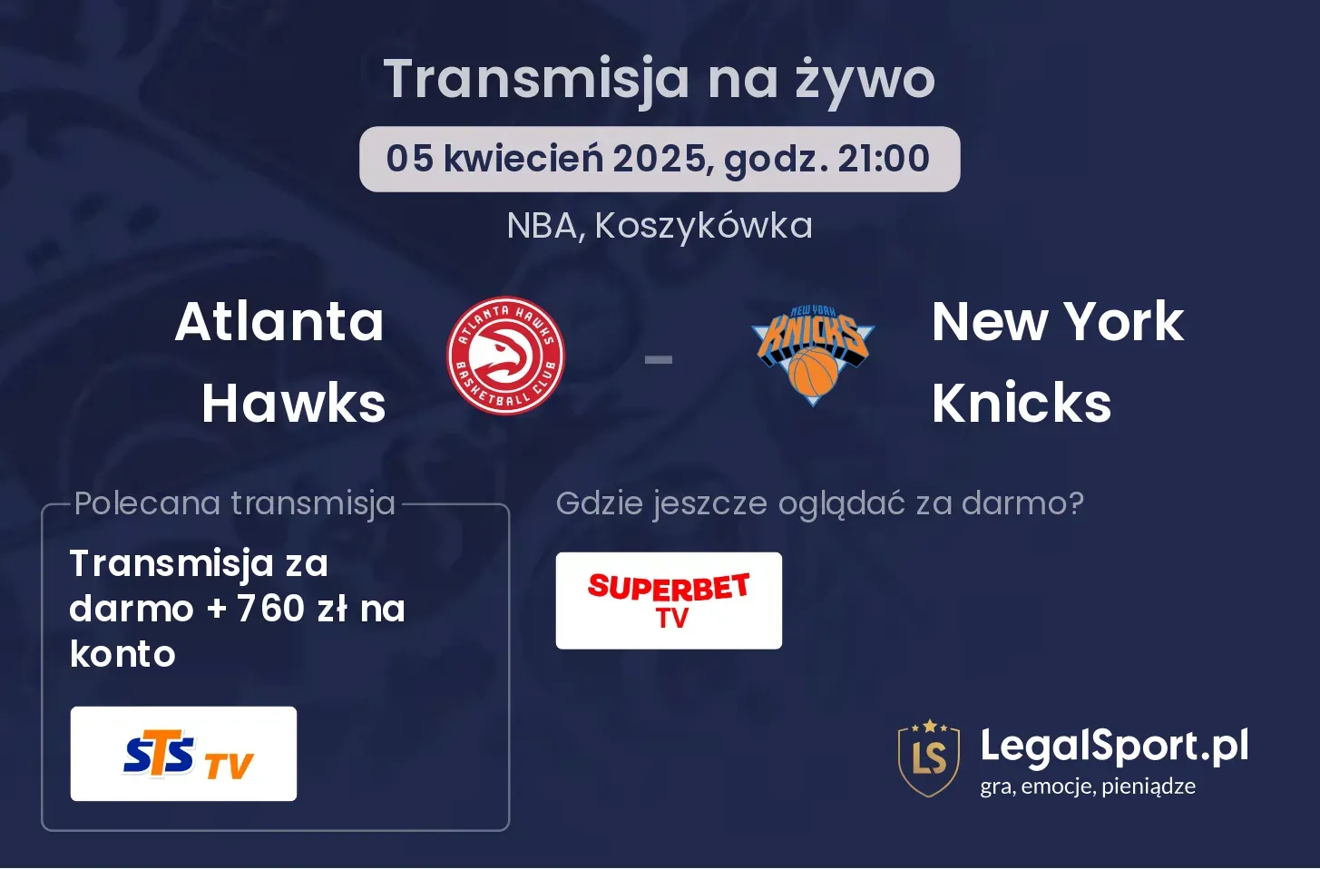 Atlanta Hawks - New York Knicks gdzie oglądać transmisję?