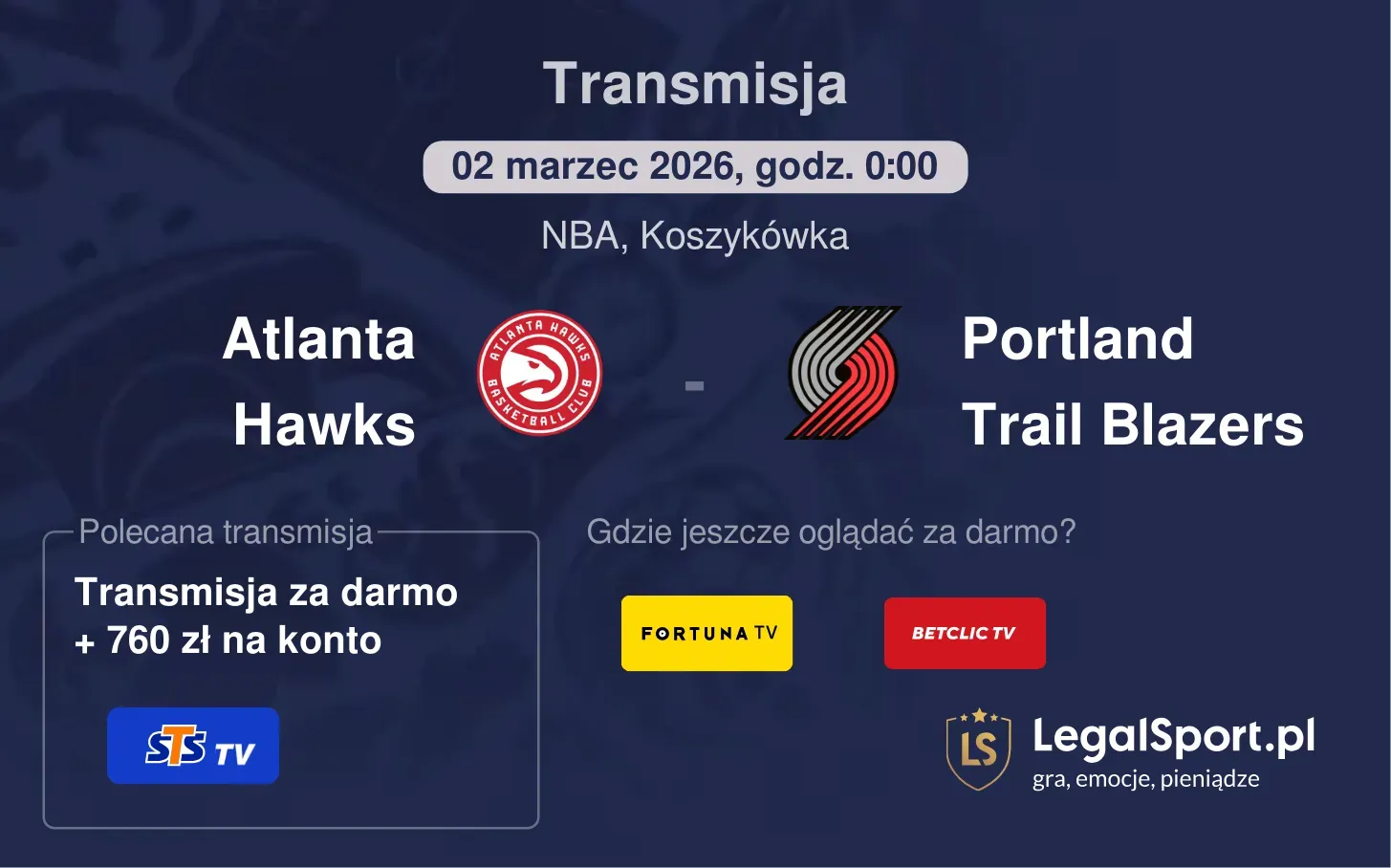 Atlanta Hawks - Portland Trail Blazers Transmisje