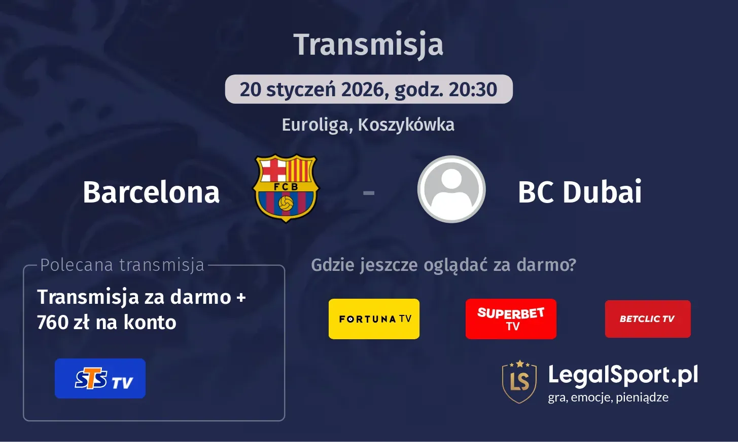 Barcelona - BC Dubai Transmisje