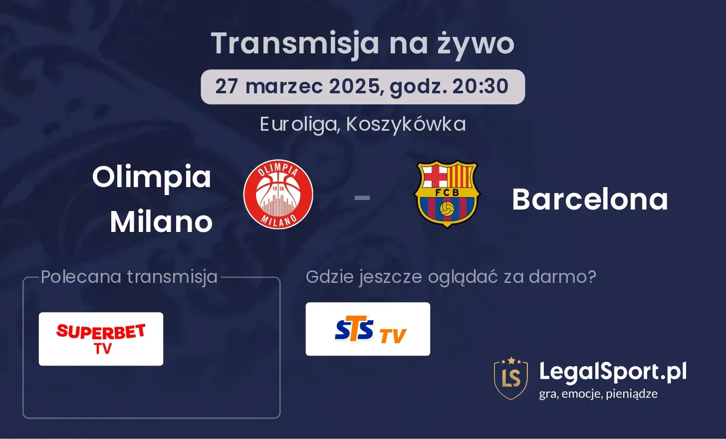 Olimpia Milano - Barcelona gdzie oglądać?