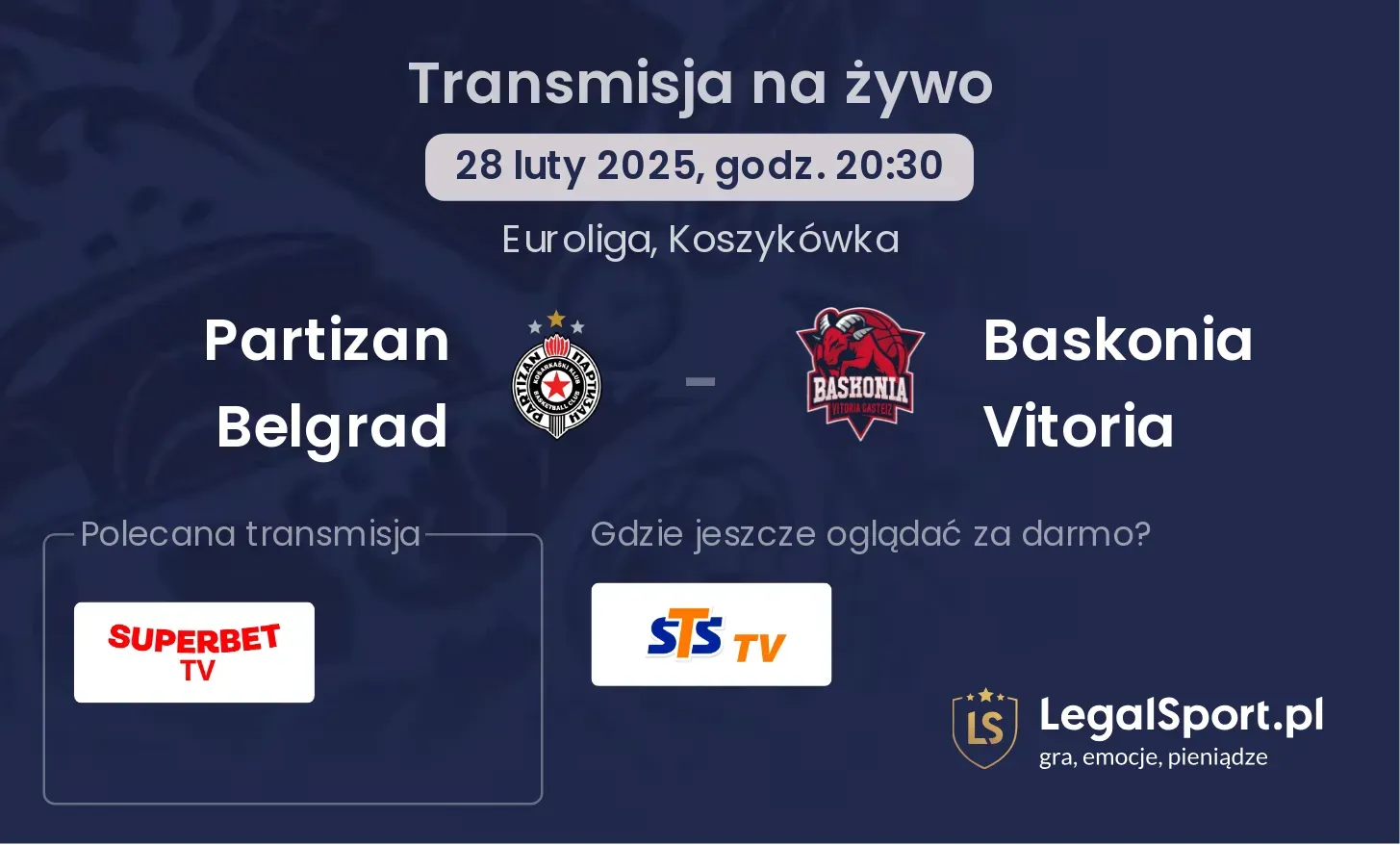 Partizan Belgrad - Baskonia Vitoria gdzie oglądać transmisję?