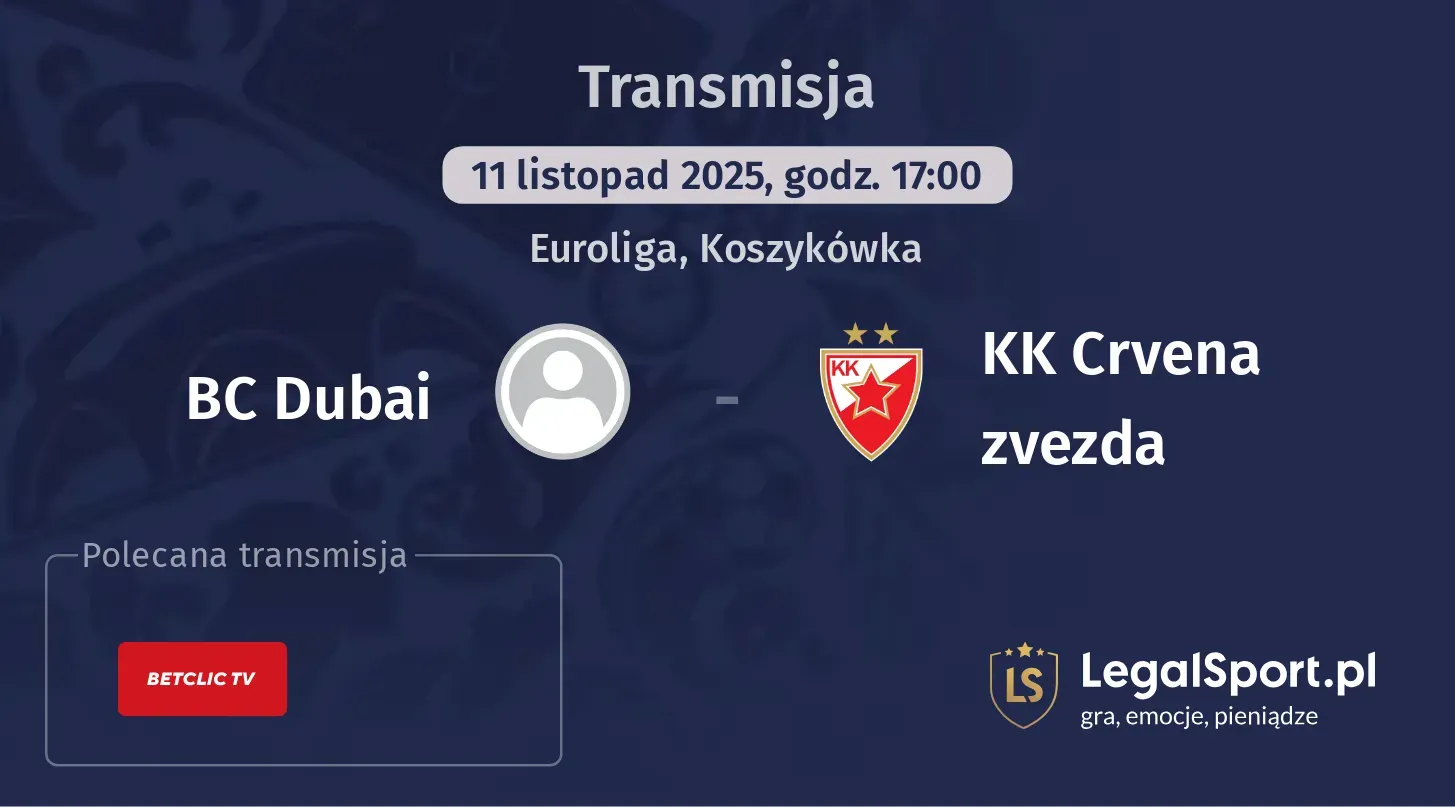 BC Dubai - KK Crvena zvezda Transmisje