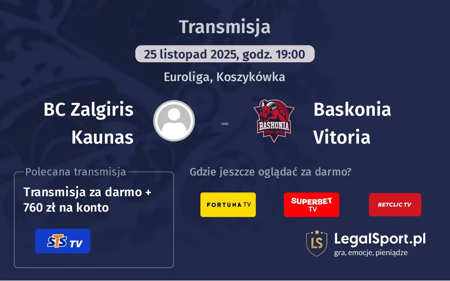 BC Zalgiris Kaunas - Baskonia Vitoria Transmisje