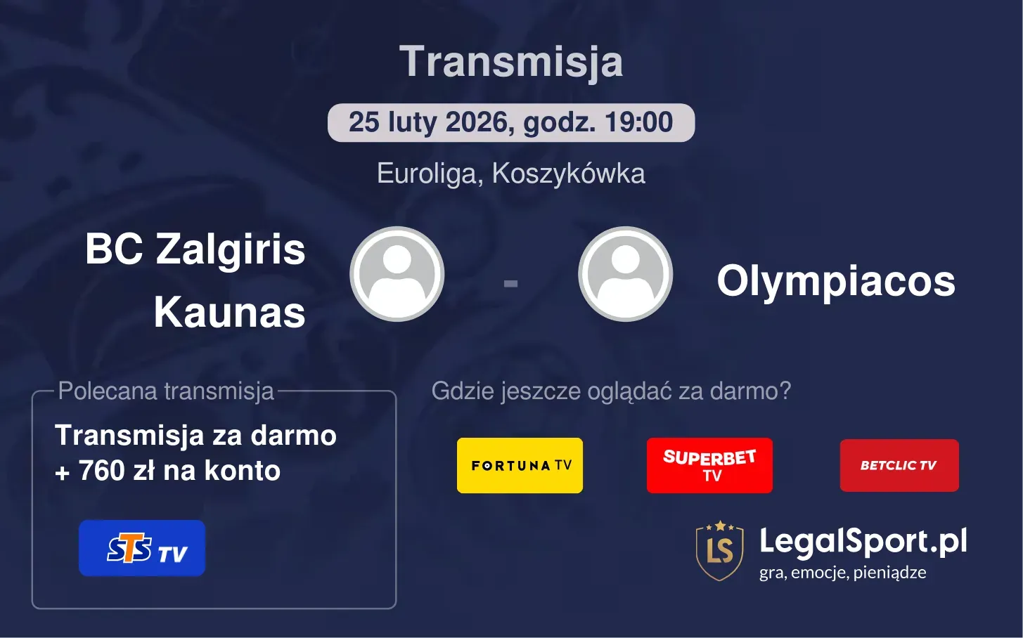 BC Zalgiris Kaunas - Olympiacos Transmisje