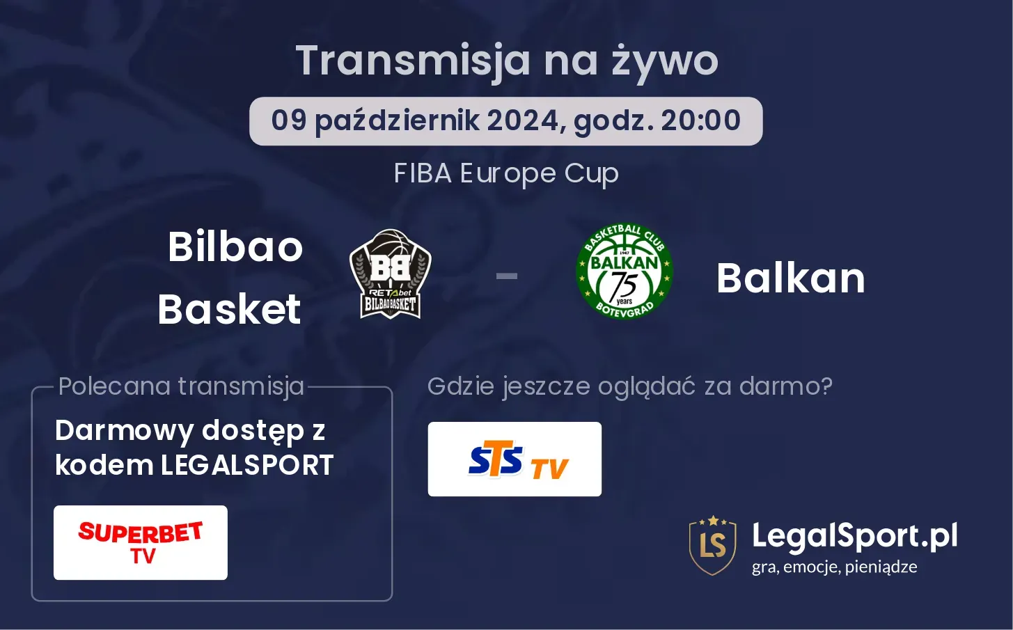 Bilbao Basket - Balkan gdzie oglądać? 09.10, godz. 20:00