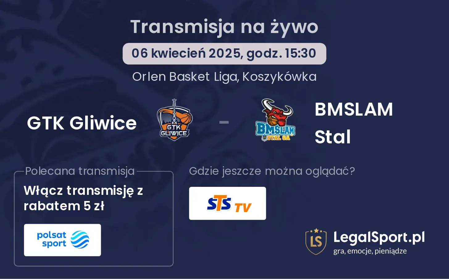 GTK Gliwice - BMSLAM Stal gdzie oglądać?
