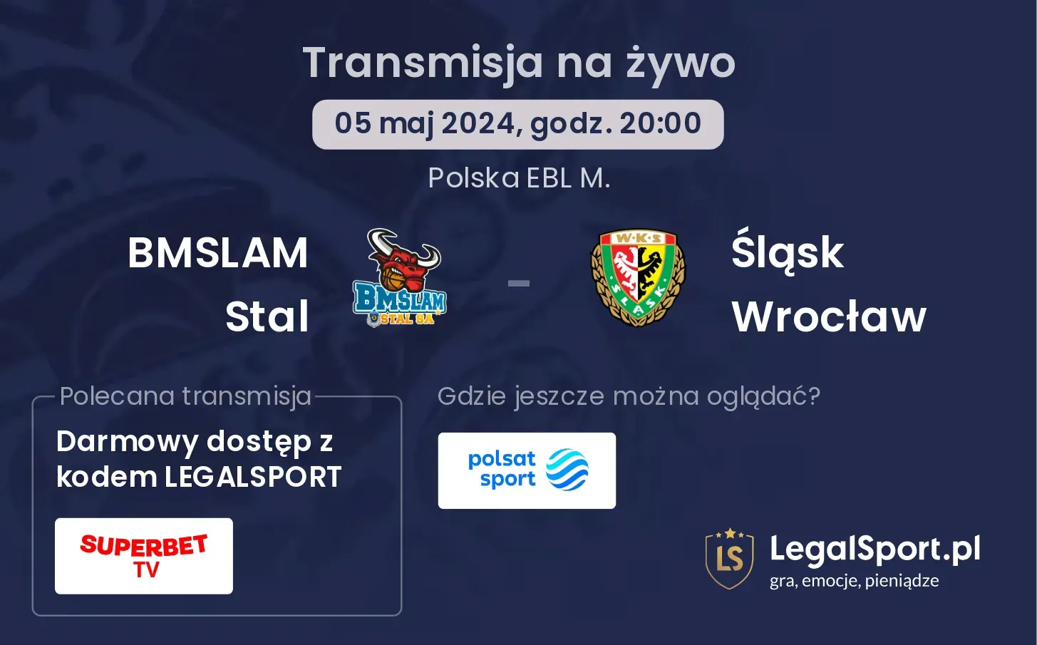 BMSLAM Stal - Śląsk Wrocław transmisja na żywo