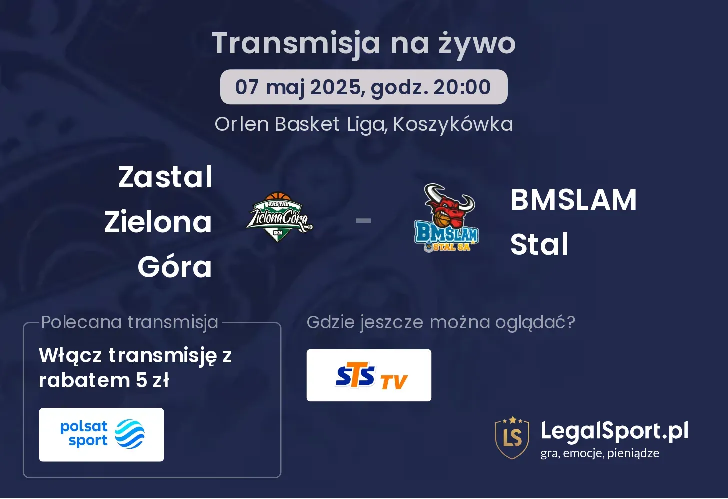 Zastal Zielona Góra - BMSLAM Stal gdzie oglądać?
