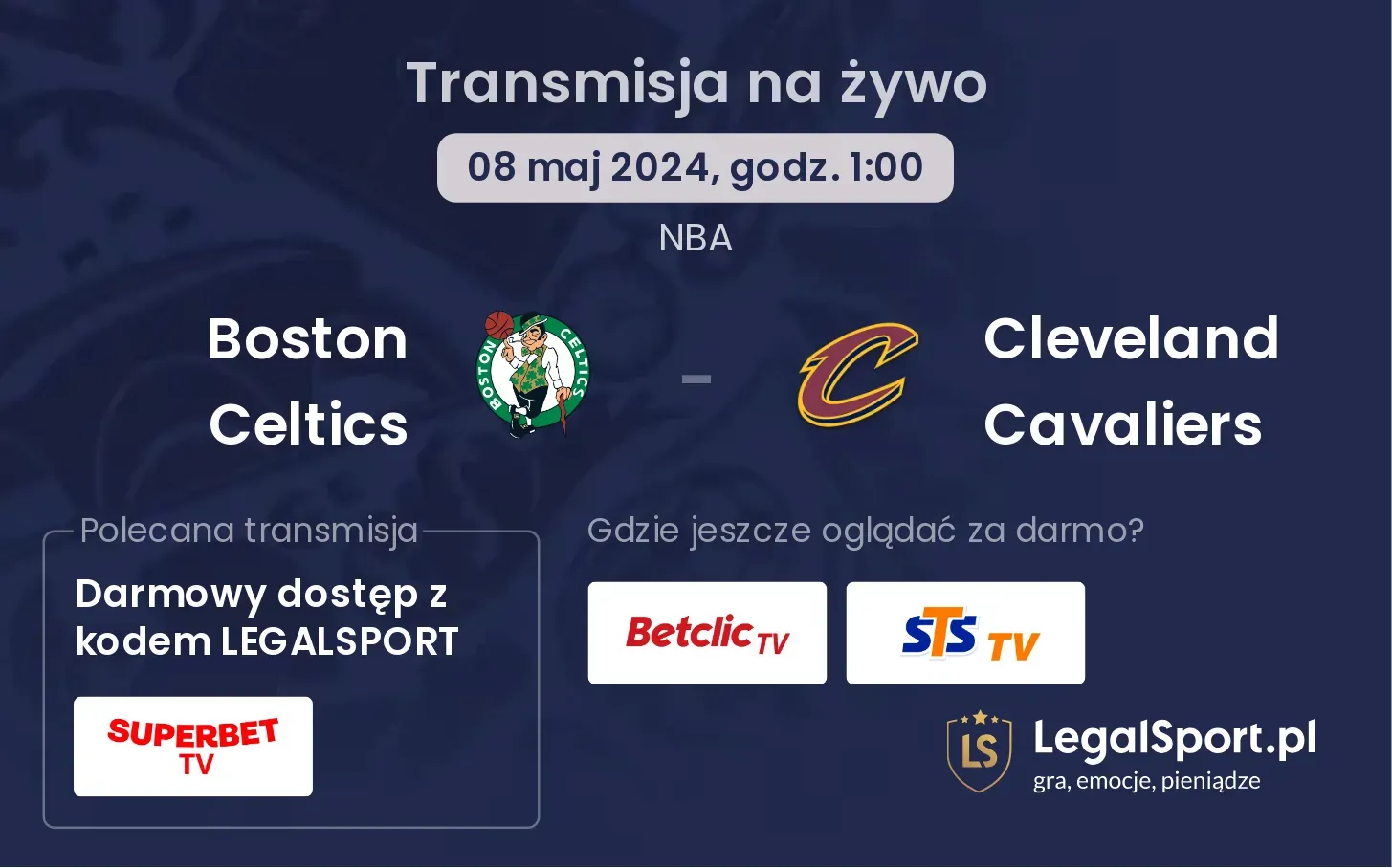 Boston Celtics - Cleveland Cavaliers transmisja na żywo