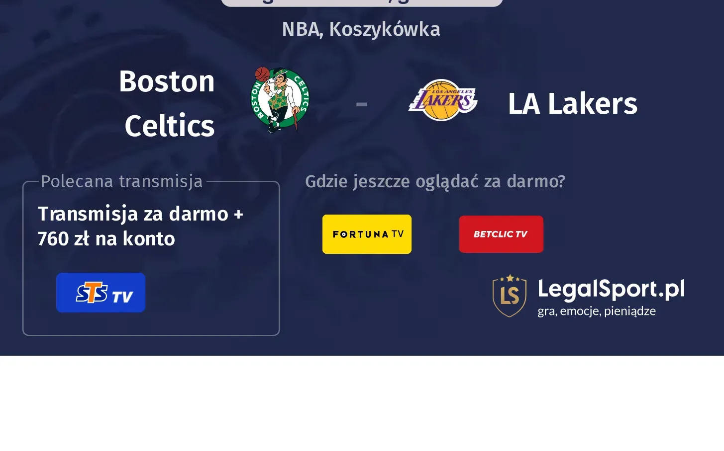 Boston Celtics - LA Lakers Transmisje