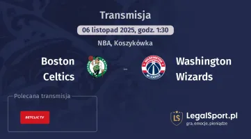 Boston Celtics - Washington Wizards gdzie oglądać? (06.11)