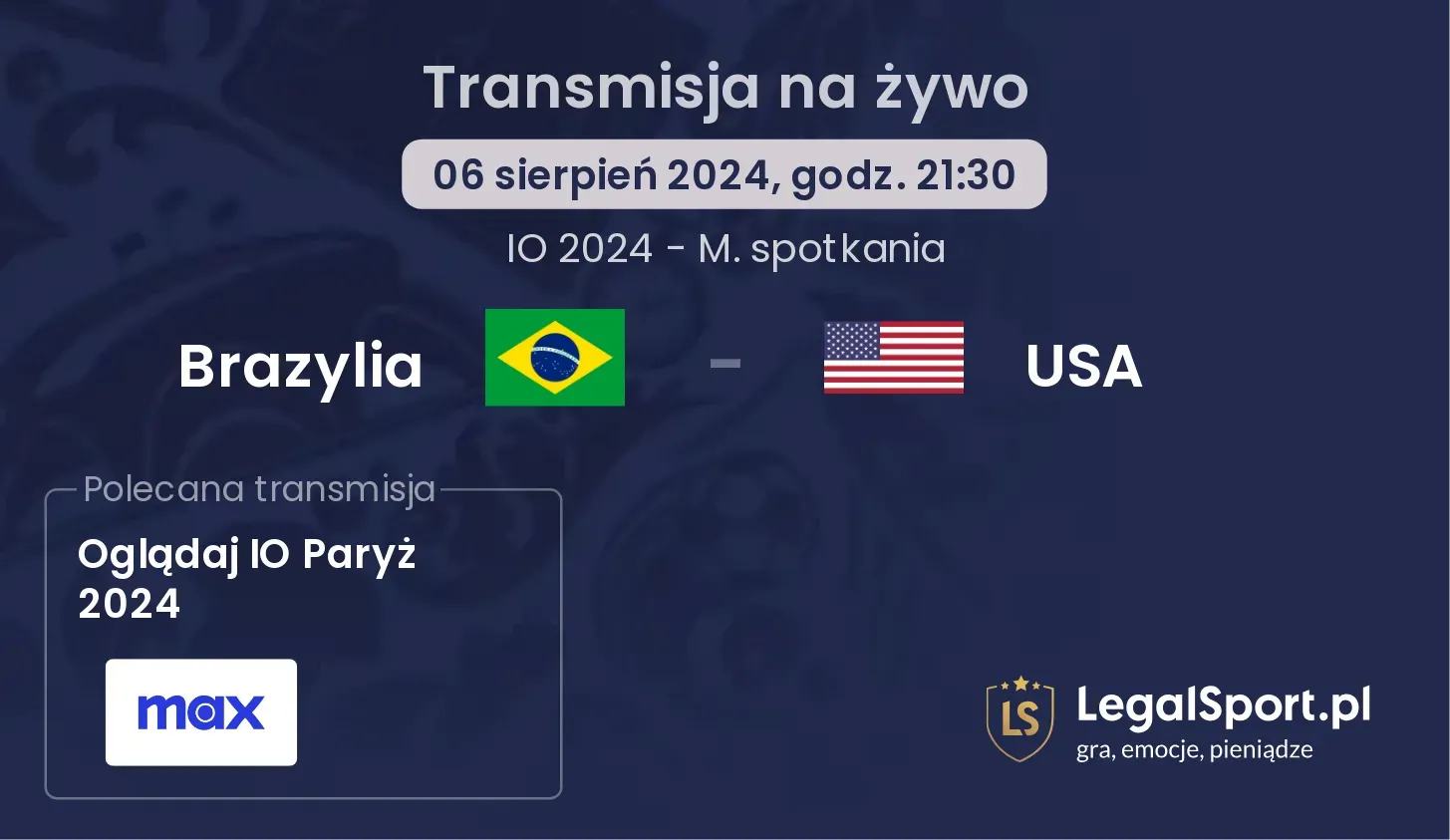 Brazylia - USA gdzie oglądać? (06.08, godz. 21:30)