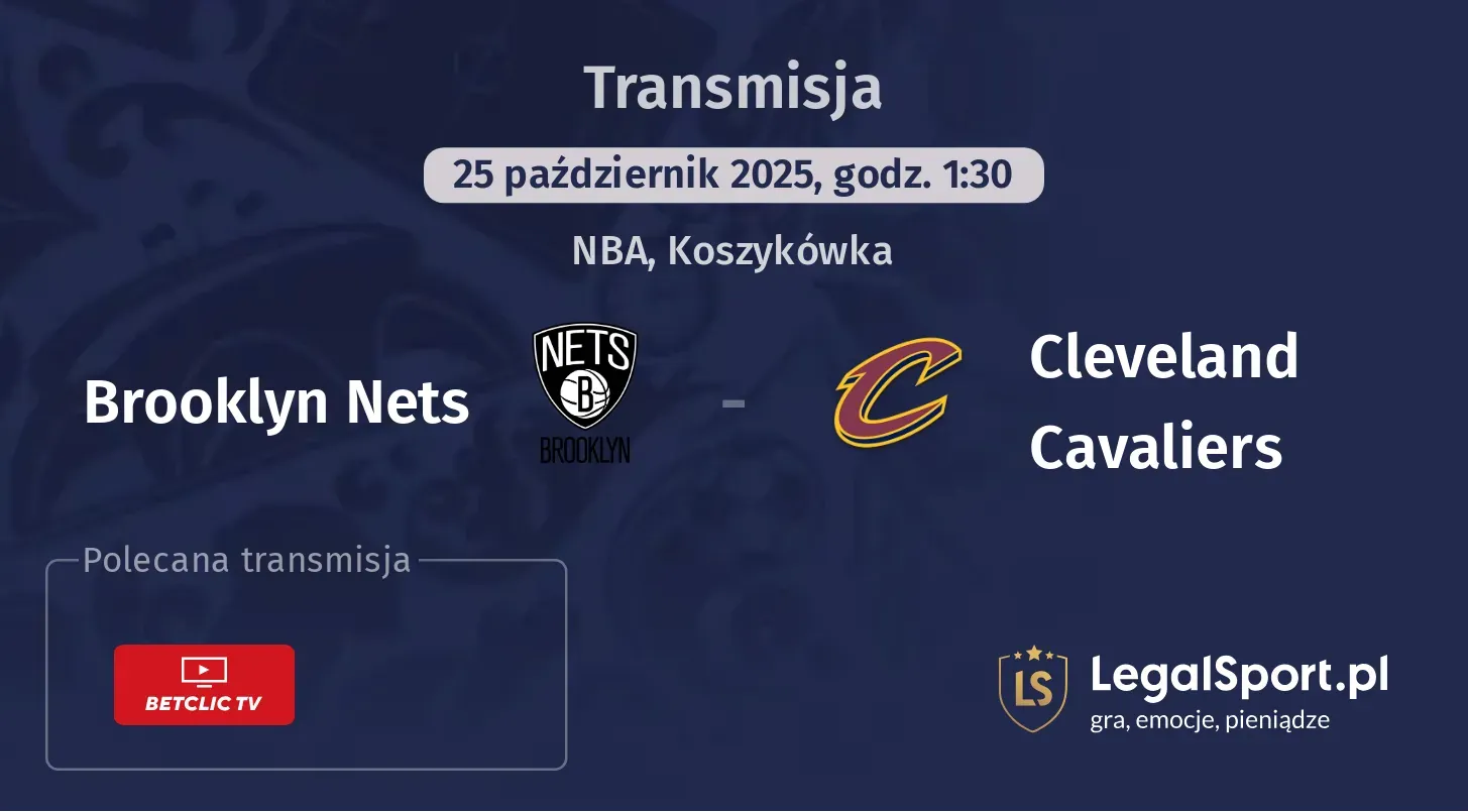 Brooklyn Nets - Cleveland Cavaliers Transmisje