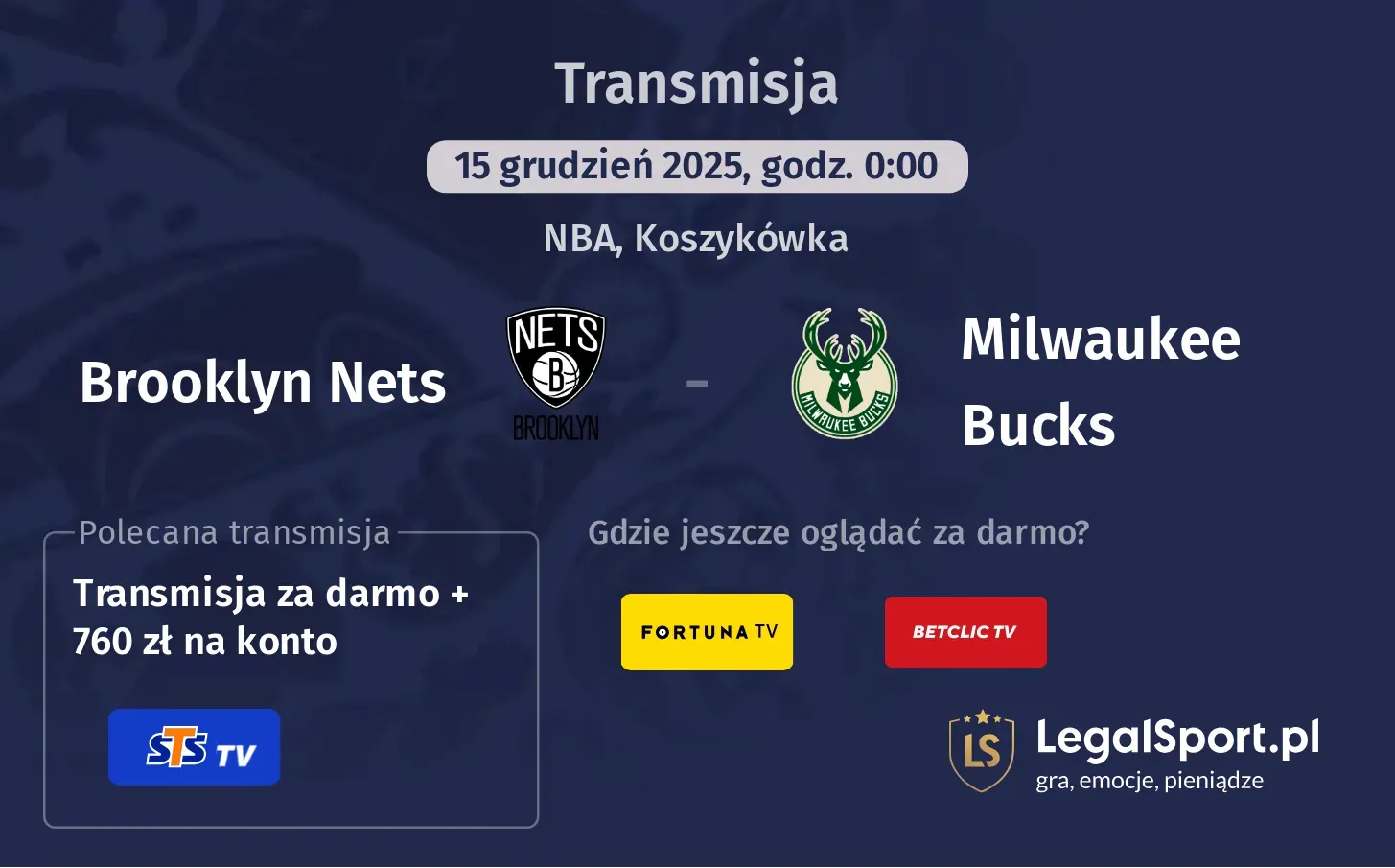 Brooklyn Nets - Milwaukee Bucks Transmisje