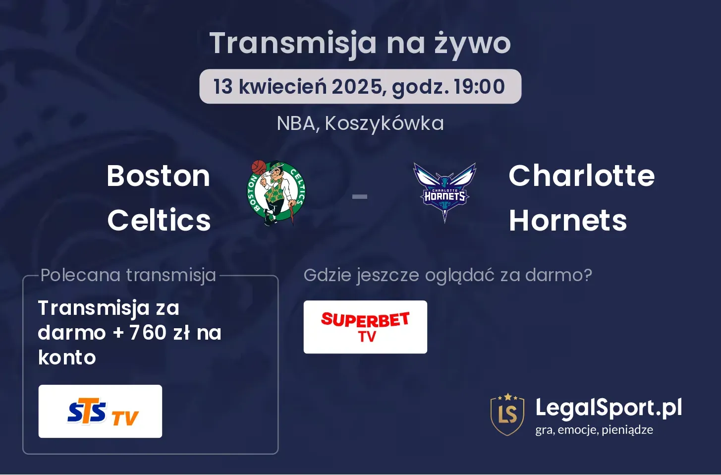 Boston Celtics - Charlotte Hornets gdzie oglądać?