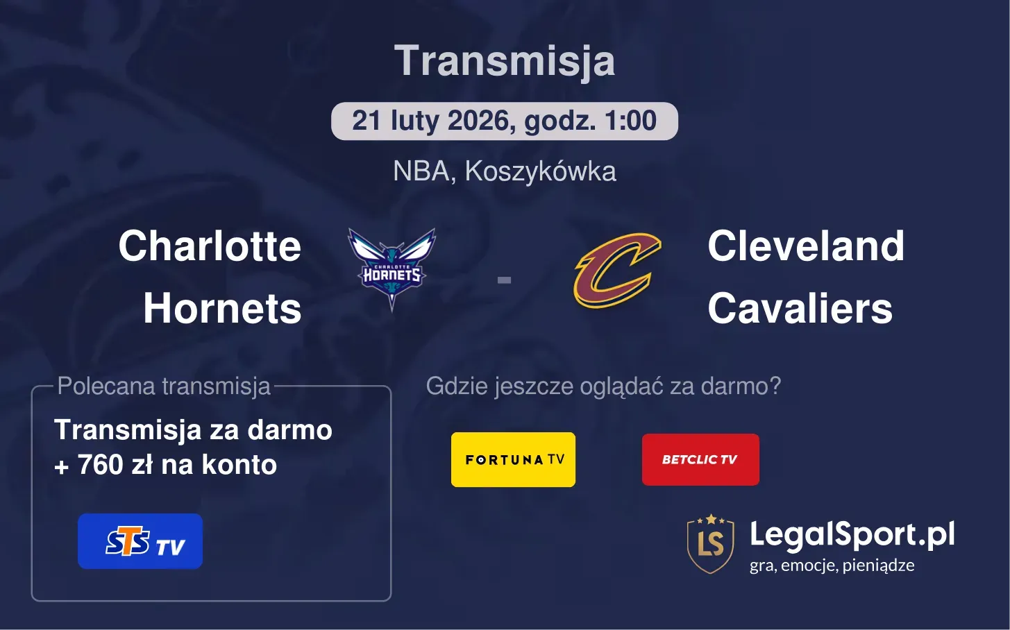 Charlotte Hornets - Cleveland Cavaliers Transmisje