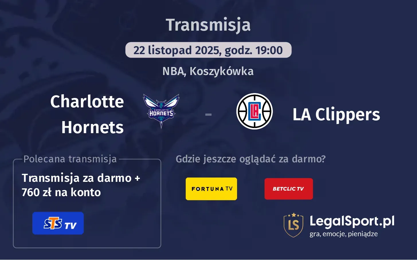 Charlotte Hornets - LA Clippers Transmisje