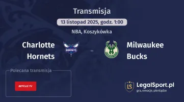 Charlotte Hornets - Milwaukee Bucks gdzie oglądać? (13.11)