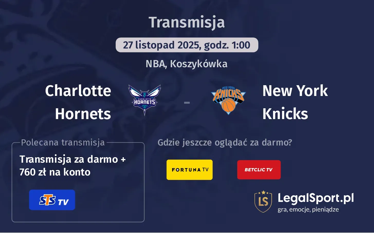 Charlotte Hornets - New York Knicks Transmisje