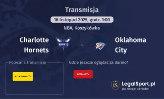 Charlotte Hornets - Oklahoma City gdzie oglądać? (16.11)