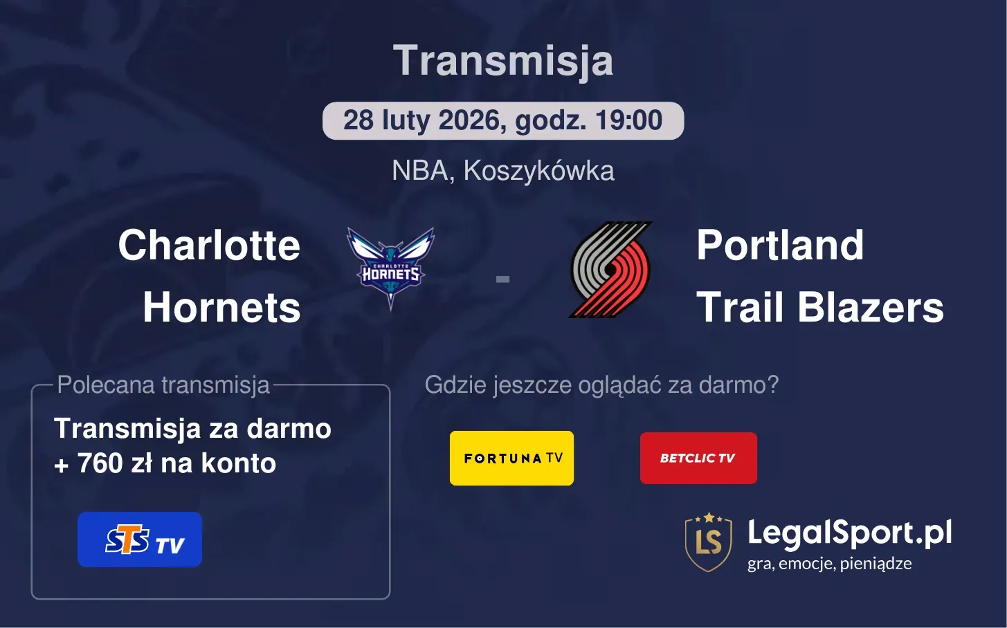 Charlotte Hornets - Portland Trail Blazers Transmisje