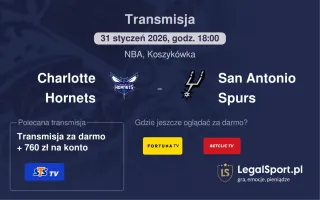 Charlotte Hornets - San Antonio Spurs gdzie oglądać (31.01.2026)