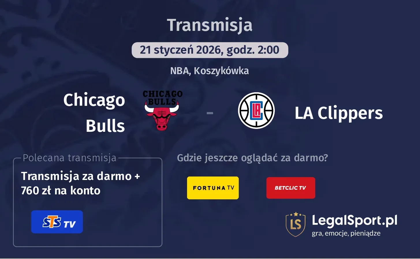 Chicago Bulls - LA Clippers Transmisje