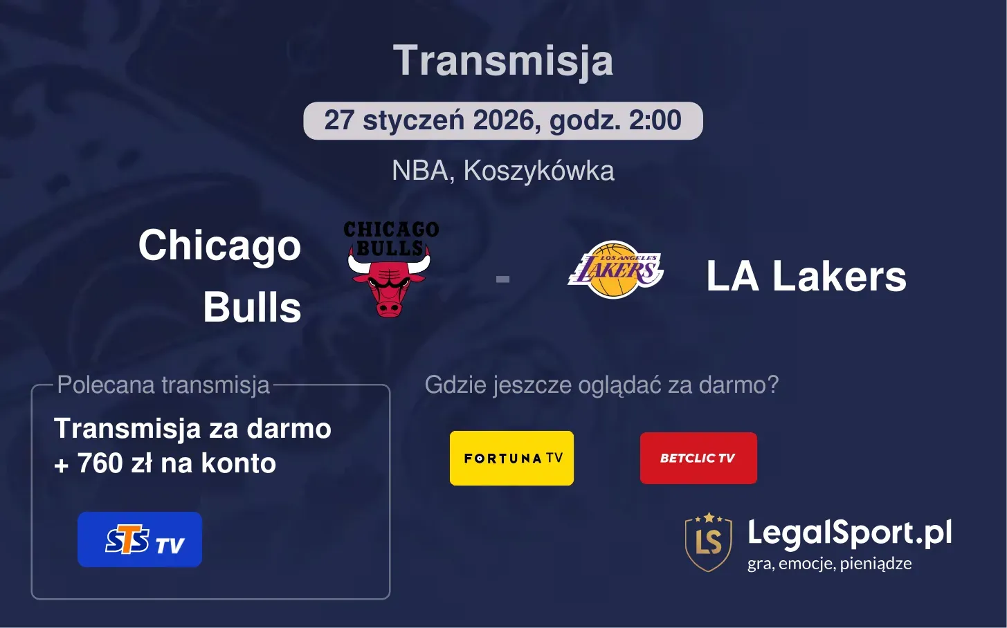 Chicago Bulls - LA Lakers Transmisje