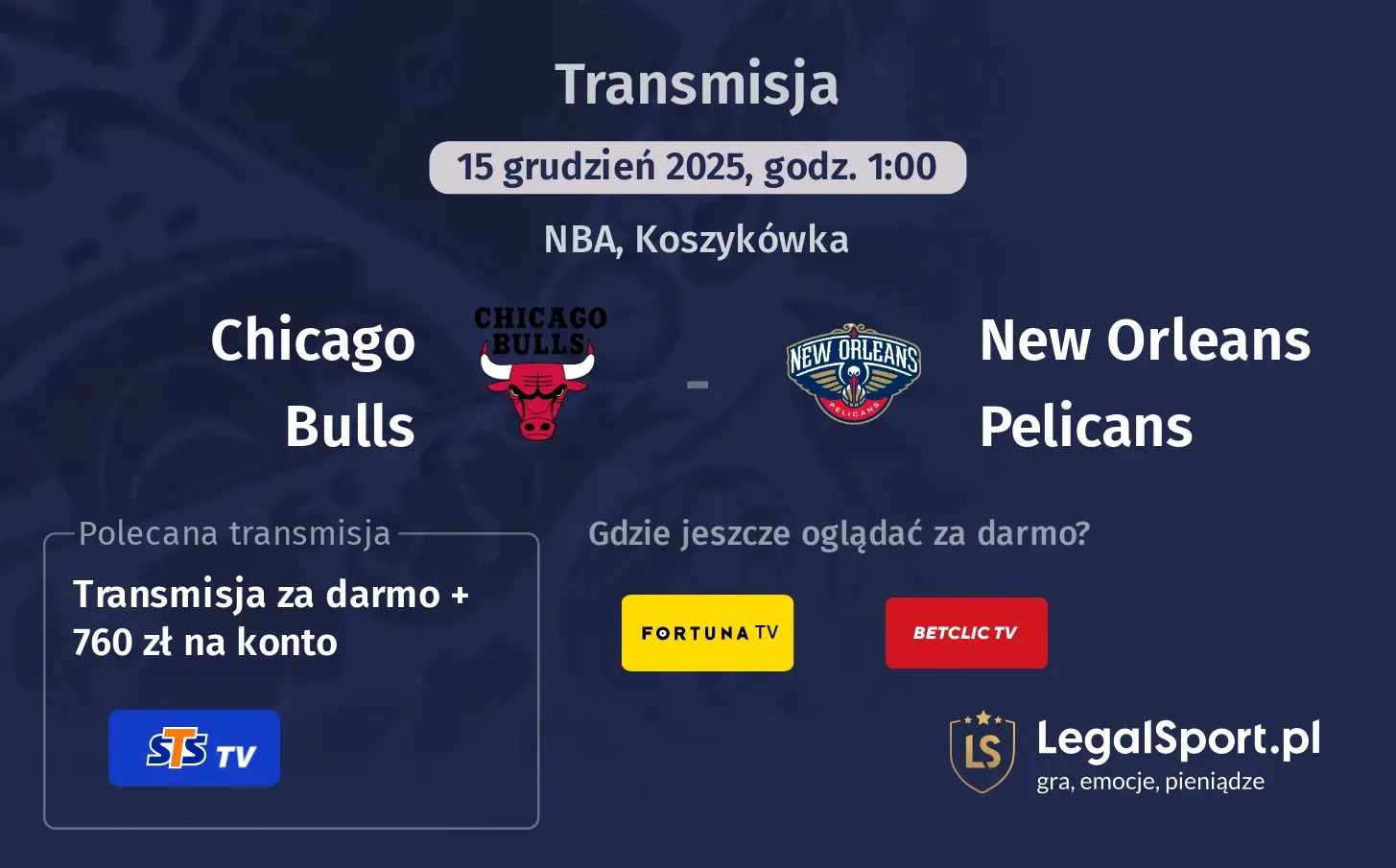 Chicago Bulls - New Orleans Pelicans Transmisje