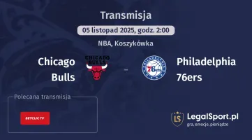 Chicago Bulls - Philadelphia 76ers gdzie oglądać? (05.11)