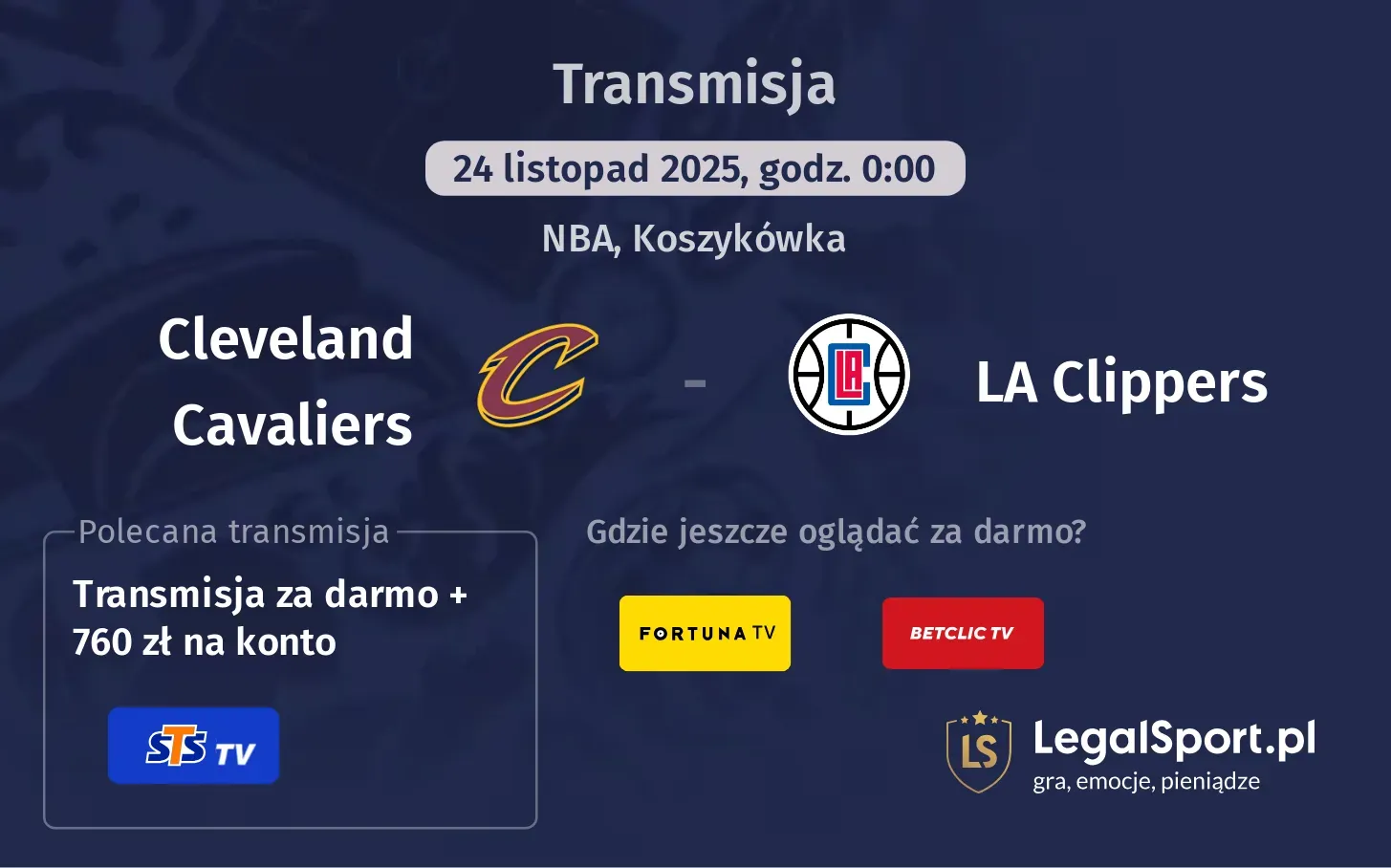 Cleveland Cavaliers - LA Clippers Transmisje