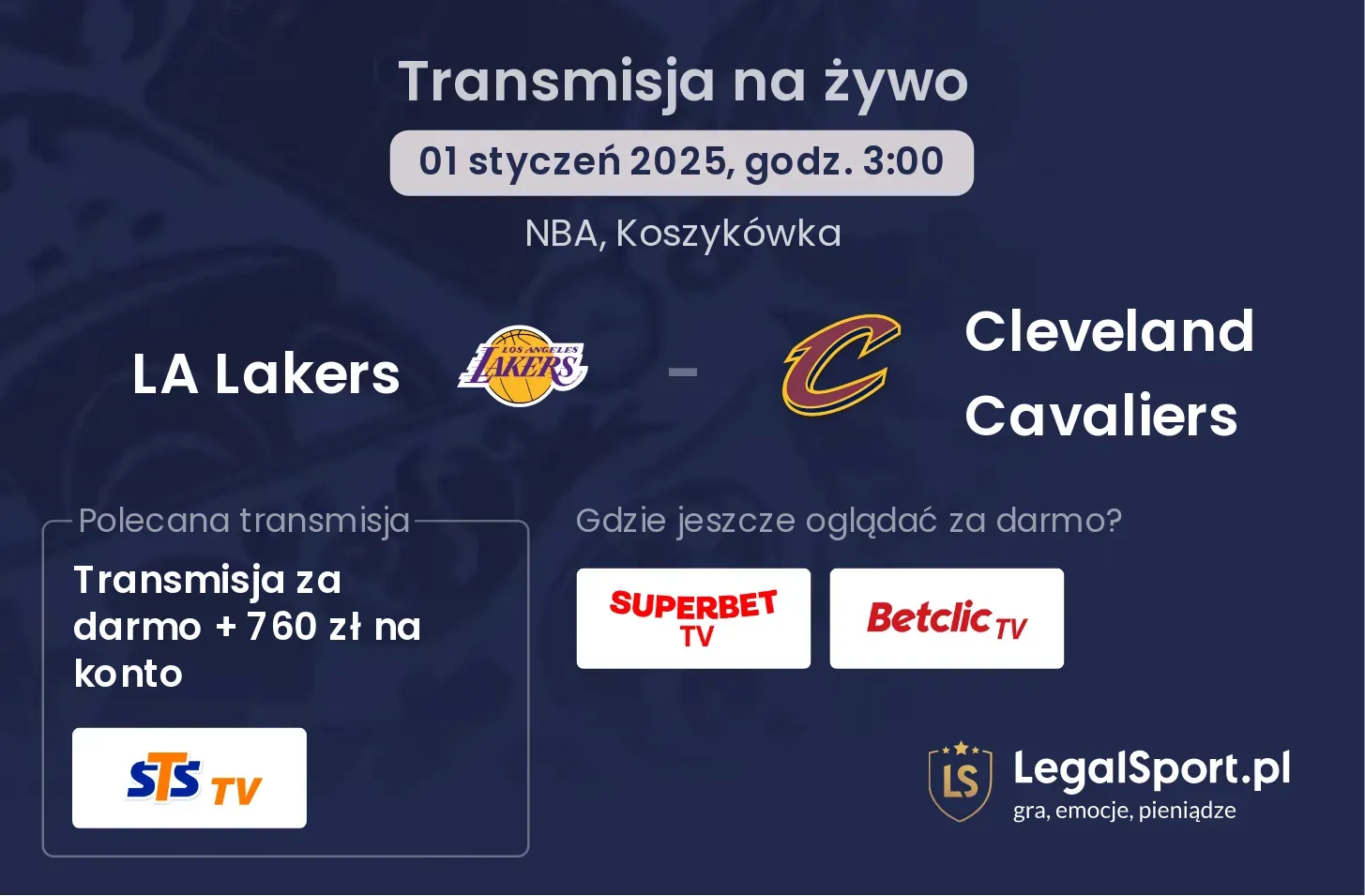 LA Lakers - Cleveland Cavaliers gdzie oglądać?