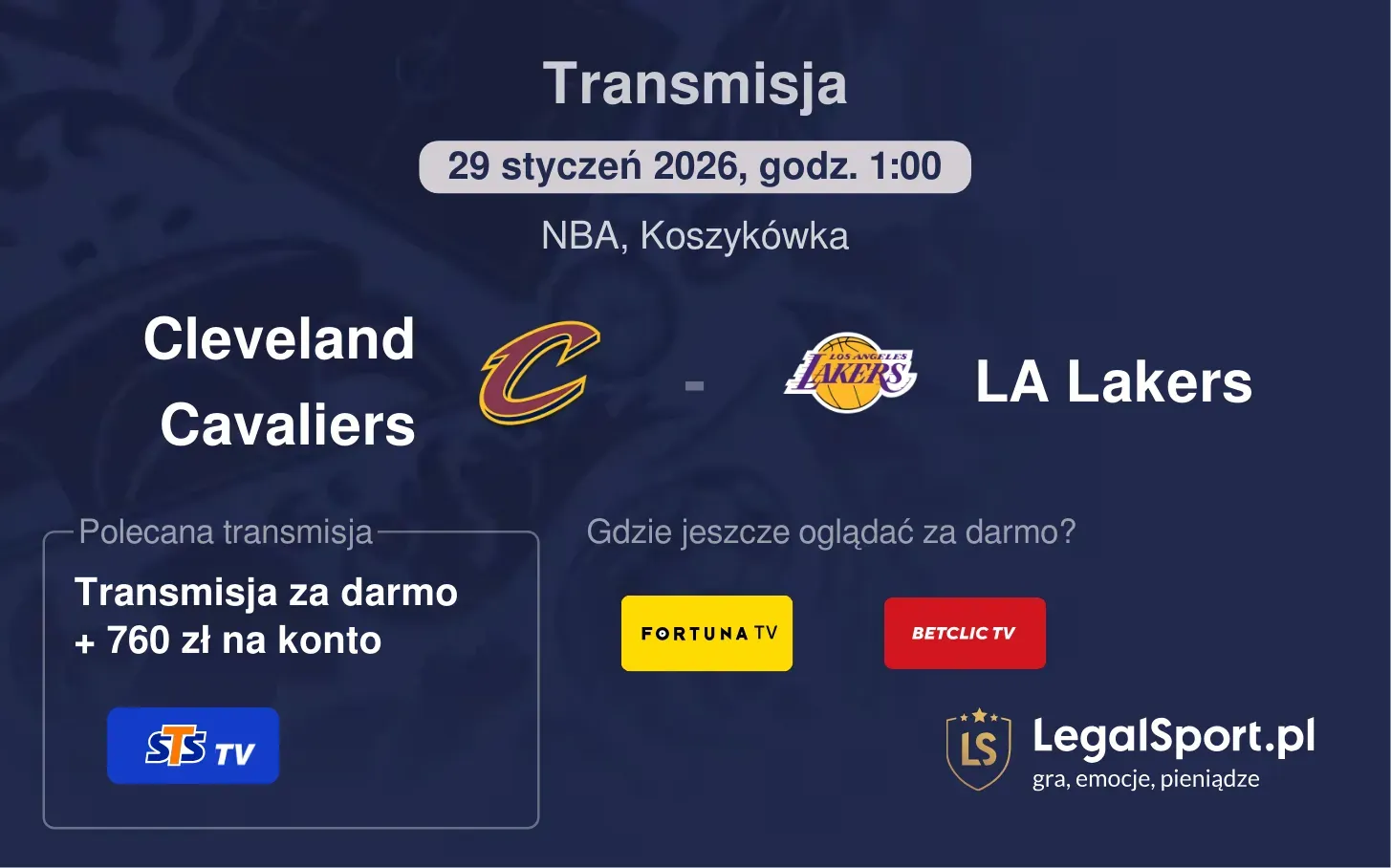 Cleveland Cavaliers - LA Lakers Transmisje