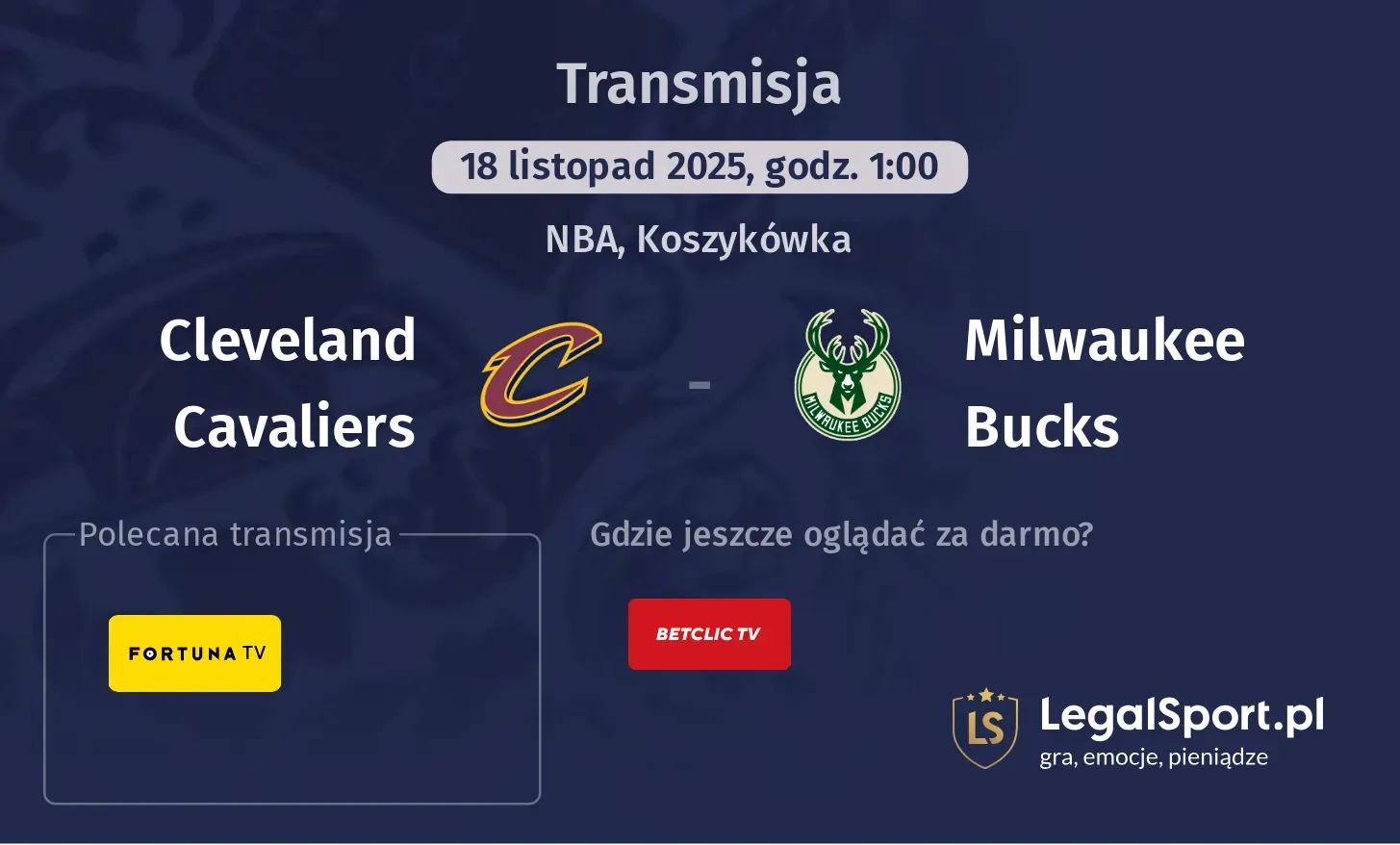 Cleveland Cavaliers - Milwaukee Bucks Transmisje