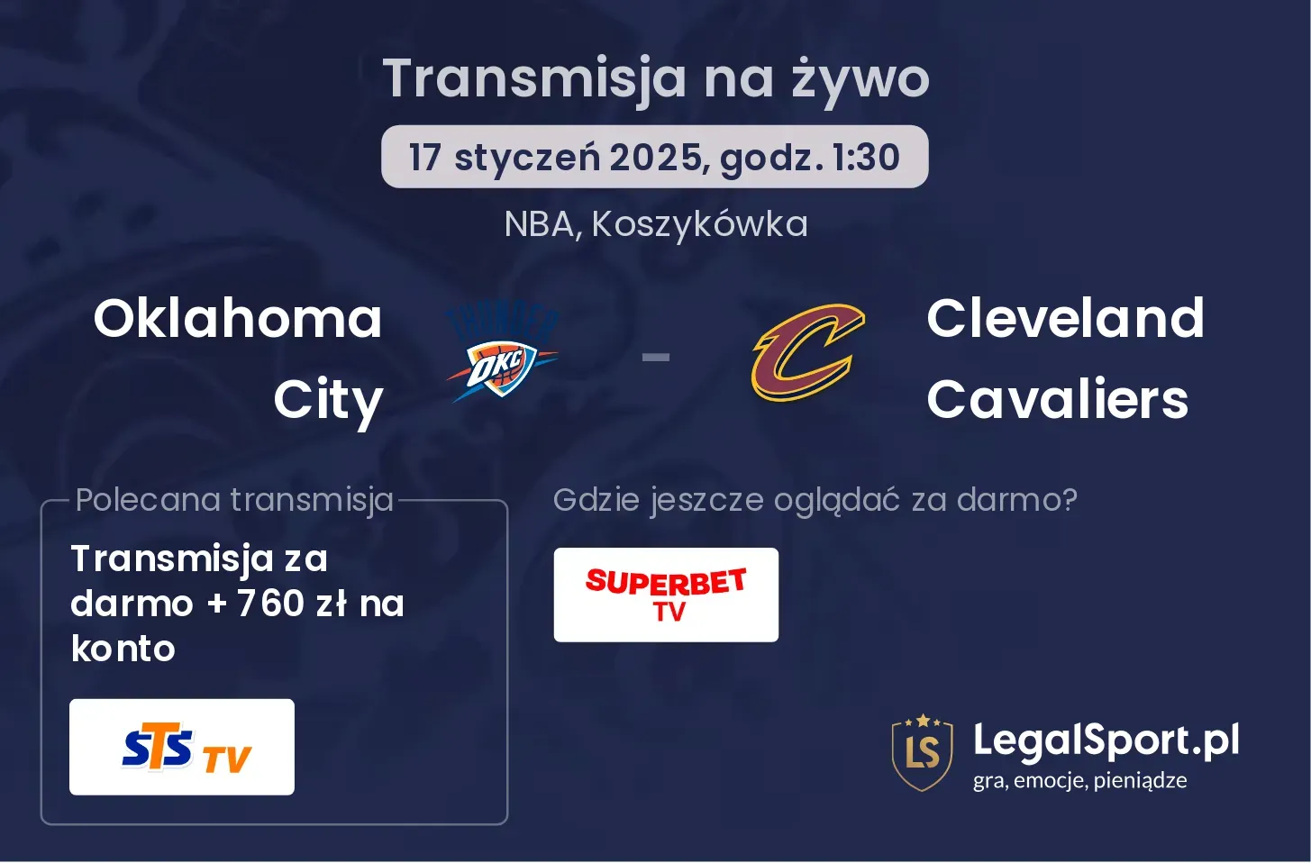 Oklahoma City - Cleveland Cavaliers gdzie oglądać?