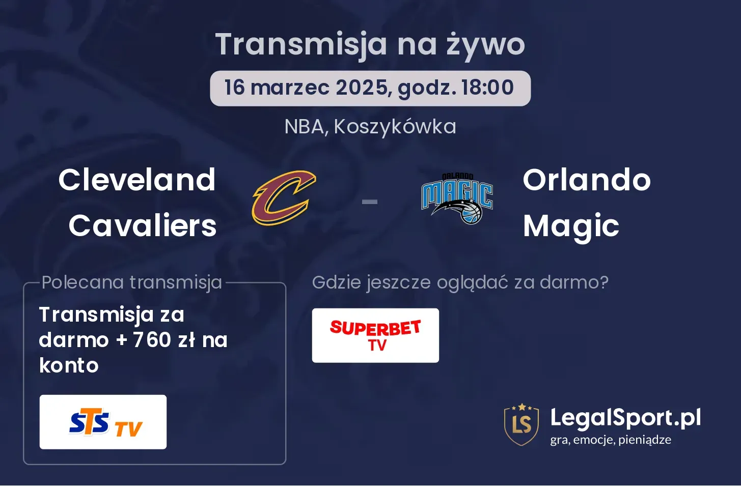 Cleveland Cavaliers - Orlando Magic gdzie oglądać?