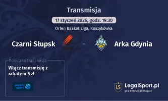 Czarni Słupsk - Arka Gdynia gdzie oglądać (17.01.2026)